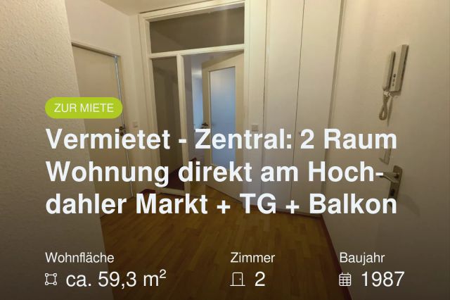 Neu im Angebot: Vermietet – Zentral: 2 Raum Wohnung direkt am Hochdahler Markt + TG + Balkon